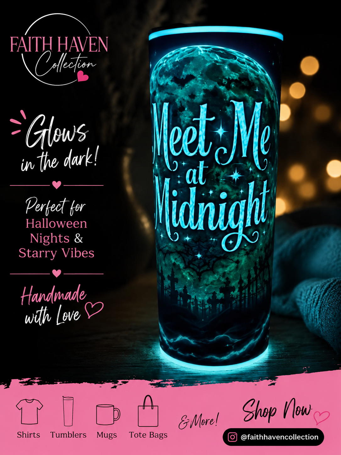 Meet Me at Midnight – Glow in the Dark 20 oz Tumbler