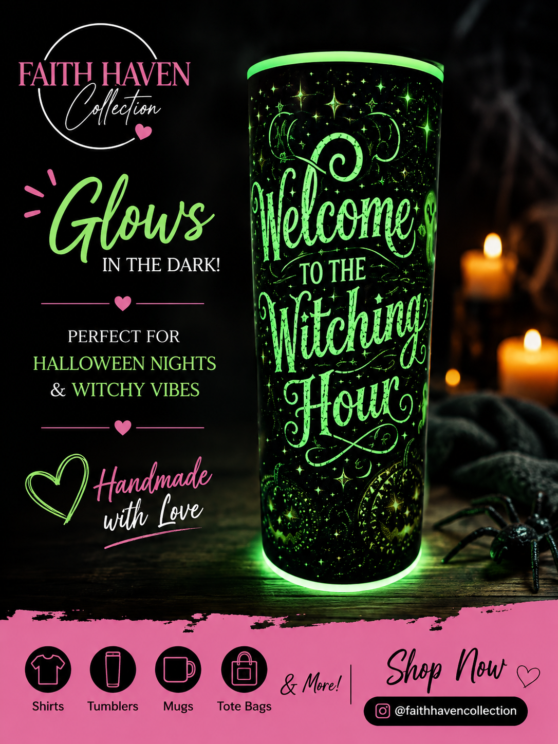 Welcome to the Witching Hour – Glow in the Dark 20 oz Tumbler