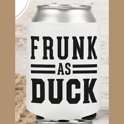 Frunk as Duck – Koozie
